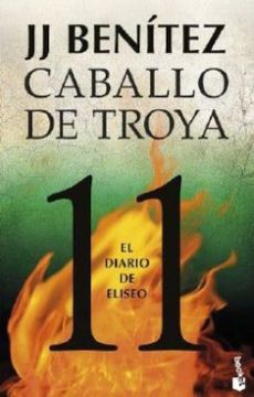 Caballo de Troya 11 el Diario de Eliseo
