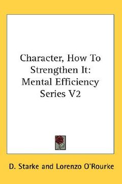 portada character, how to strengthen it: mental efficiency series v2 (en Inglés)