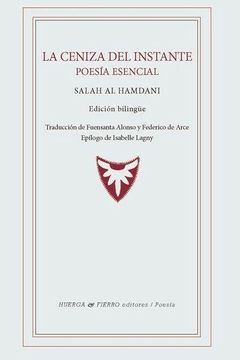 portada La Ceniza del Instante. Poesia Esencial (in Spanish)