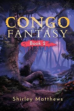 portada Congo Fantasy: Book 2 (en Inglés)