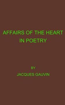 portada Affairs Of The Heart In Poetry (en Inglés)