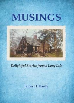 portada Musings: Delightful Stories from a Long Life