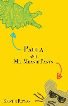 portada Paula and Mr. Meanie Pants (en Inglés)