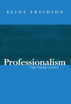 portada Professionalism, the Third Logic (en Inglés)