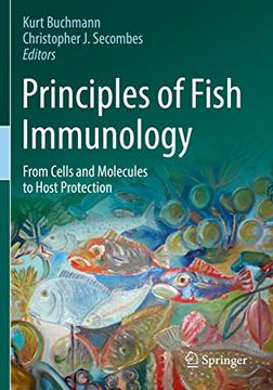 portada Principles of Fish Immunology: From Cells and Molecules to Host Protection (en Inglés)
