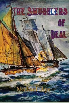 portada The Smugglers of Deal (en Inglés)