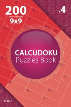 portada Calcudoku - 200 Normal Puzzles 9x9 (Volume 4)