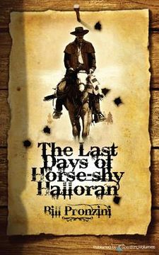 portada The Last Days of Horse-Shy Halloran (en Inglés)
