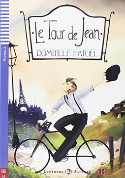 portada Le Tour de Jean + cd (en Francés)
