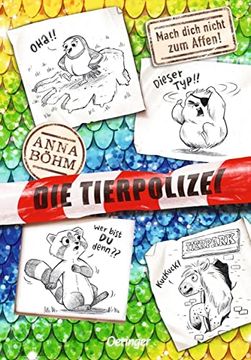 portada Die Tierpolizei 5. Mach' Dich Nicht zum Affen! (en Alemán)