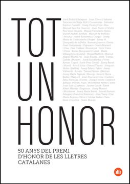 portada Tot un Honor: 50 Anys del Premi d Honor de les Lletres Catalanes