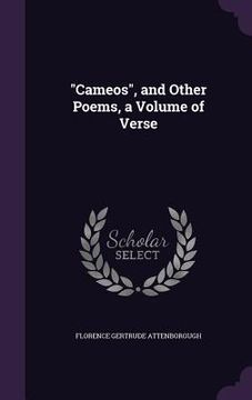 portada "Cameos", and Other Poems, a Volume of Verse