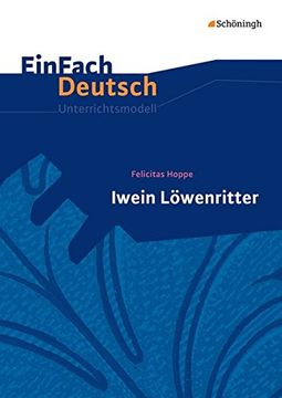 portada Iwein Löwenritter. Einfach Deutsch Unterrichtsmodelle (in German)