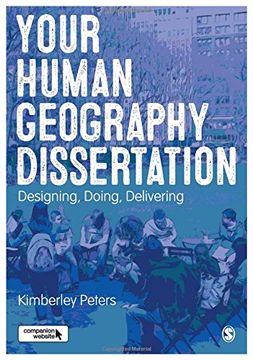 portada Your Human Geography Dissertation: Designing, Doing, Delivering
