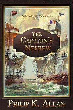 portada The Captain's Nephew (The Alexander Clay Series) (en Inglés)