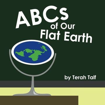 portada Abcs of our Flat Earth (en Inglés)