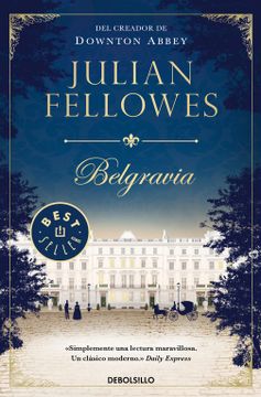 portada Belgravia / Julian Fellowe's Belgravia (in Spanish)
