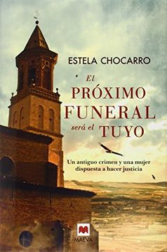 portada El Proximo Funeral Sera Tuyo (in Spanish)