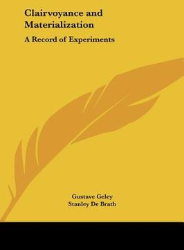 portada clairvoyance and materialization: a record of experiments