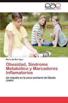 portada obesidad, s ndrome metab lico y marcadores inflamatorios (en Inglés)