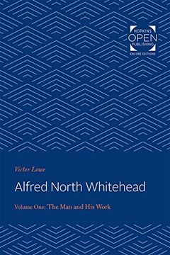 portada Alfred North Whitehead vol 1: The man and his Work: Volume 1 (libro en Inglés)