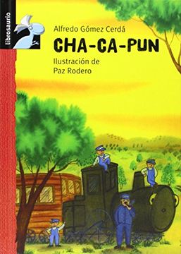 portada Cha - Ca - Pun (Librosaurio + 6 Años)
