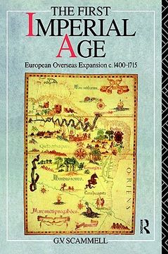 portada the first imperial age: european overseas expansion 1500-1715