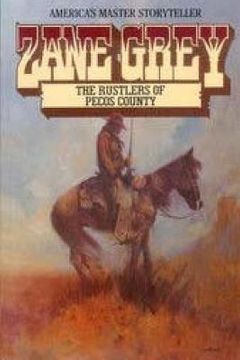 portada The Rustlers of Pecos County (en Inglés)