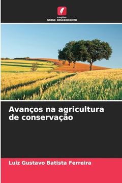 portada Avanços na Agricultura de Conservação (in Portuguese)