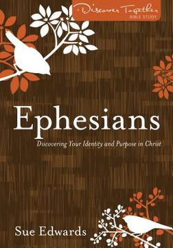 portada ephesians - new edition: discovering your identity and purpose in christ