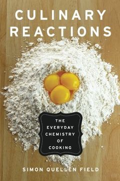 portada Culinary Reactions: The Everyday Chemistry of Cooking 