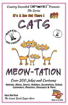 portada Cat's Meow-tation Over 200 Jokes and Cartoons Animals, Aliens, Sports, Holidays, Occupations, School, Computers, Monsters, Dinosaurs & More in Black a (in English)