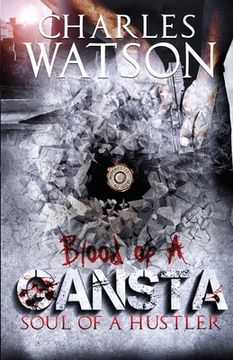 portada Blood of a Gangsta: Soul of a Hustler (en Inglés)
