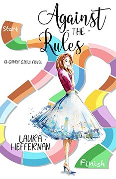 portada Against the Rules (Gamer Girls) (in English)