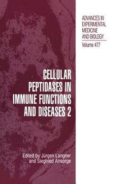 portada Cellular Peptidases in Immune Functions and Diseases 2 (en Inglés)