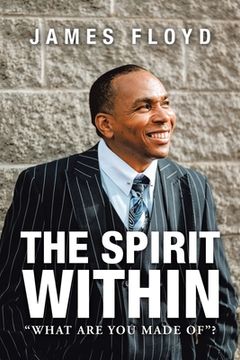 portada The Spirit Within: "What Are You Made Of"?