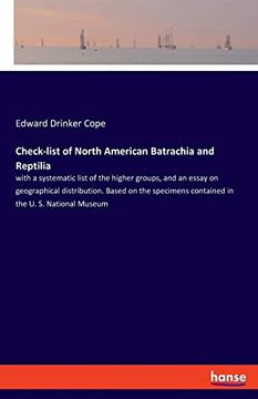 portada Check-List of North American Batrachia and Reptilia: With a Systematic List of the Higher Groups, and an Essay on Geographical Distribution. Based on. Contained in the u. S. National Museum (en Inglés)