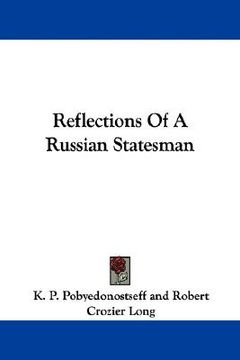 portada reflections of a russian statesman (en Inglés)