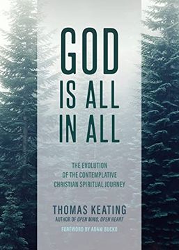 portada God is all in All: The Evolution of the Contemplative Christian Spiritual Journey (in English)