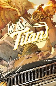 portada We Ride Titans: The Complete Series (en Inglés)