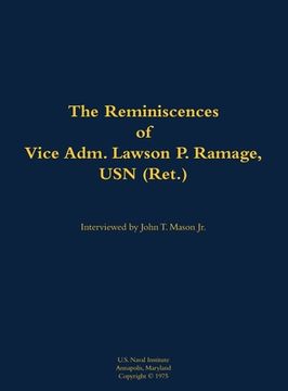 portada Reminiscences of Vice Adm. Lawson P. Ramage, USN (Ret.) (en Inglés)