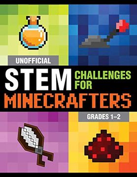 portada Unofficial Stem Challenges for Minecrafters: Grades 1Â€"2 (Stem for Minecrafters) (en Inglés)