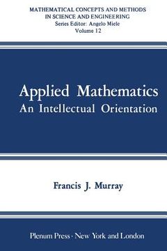 portada Applied Mathematics: An Intellectual Orientation (en Inglés)