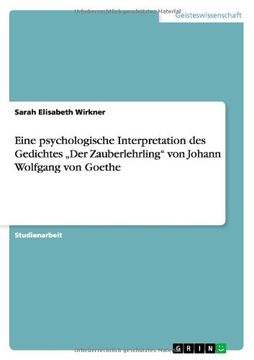 portada Eine psychologische Interpretation des Gedichtes „Der Zauberlehrling" von Johann Wolfgang von Goethe (German Edition)