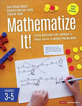 portada Mathematize It! [Grades 3-5]: Going Beyond Key Words to Make Sense of Word Problems, Grades 3-5 (in English)
