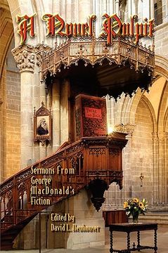 portada a novel pulpit: sermons from george macdonald's fiction (en Inglés)