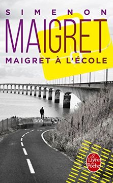 portada Maigret à l'école (Policier / Thriller) (en Francés)