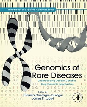 portada Genomics of Rare Diseases: Understanding Disease Genetics Using Genomic Approaches (Translational and Applied Genomics) (en Inglés)