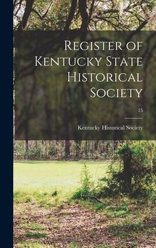 portada Register of Kentucky State Historical Society; 15 (in English)