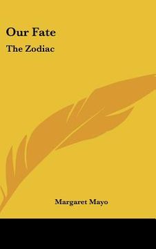 portada our fate: the zodiac (in English)